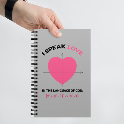 Spiral notebook - I Speak Love 1 - Gray - Zen Math Art