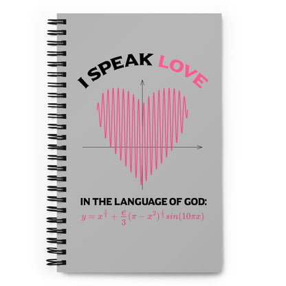 Spiral notebook - I Speak Love 2 - Gray - Zen Math Art