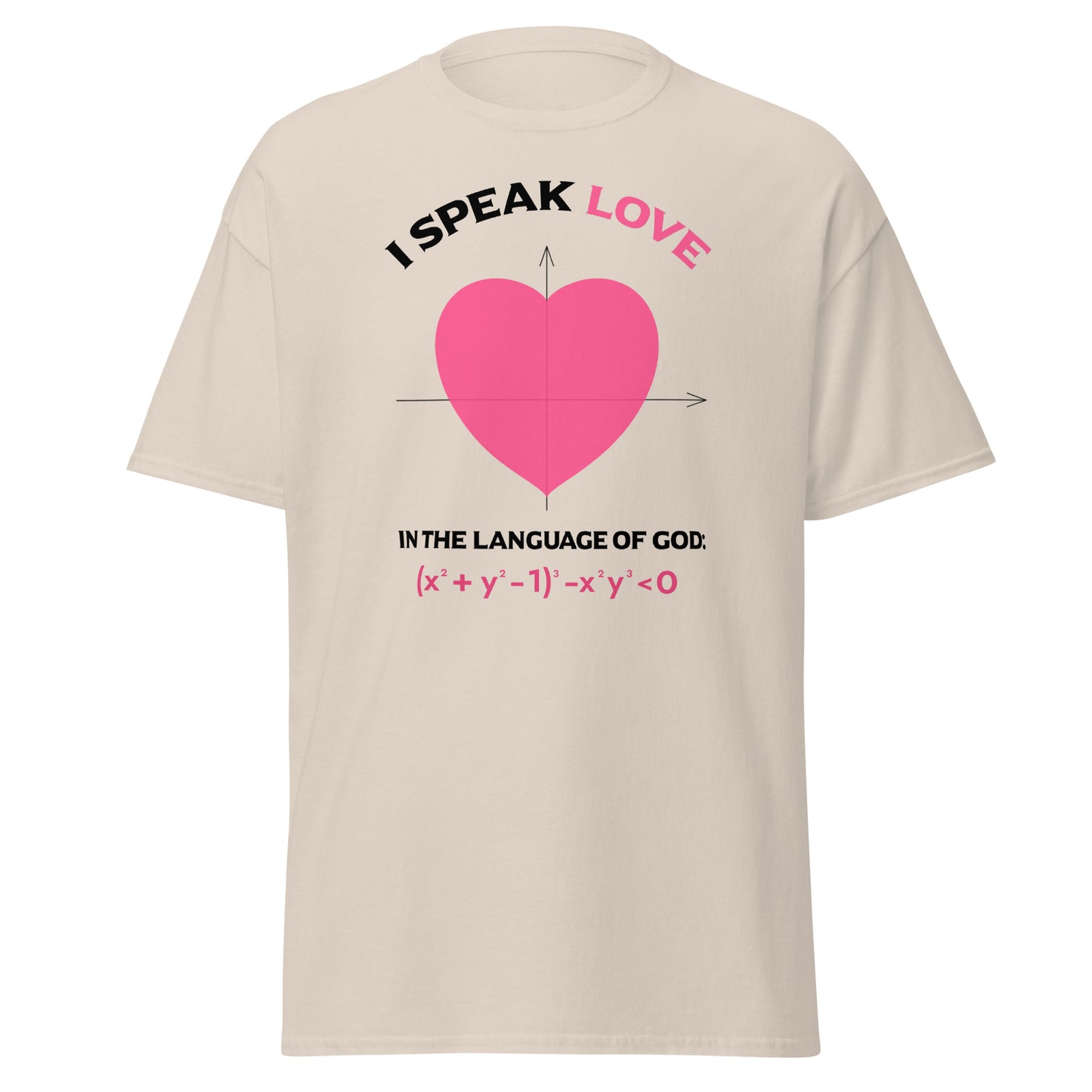 Unisex classic tee - I Speak Love 1