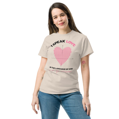 Unisex classic tee - I Speak Love 2