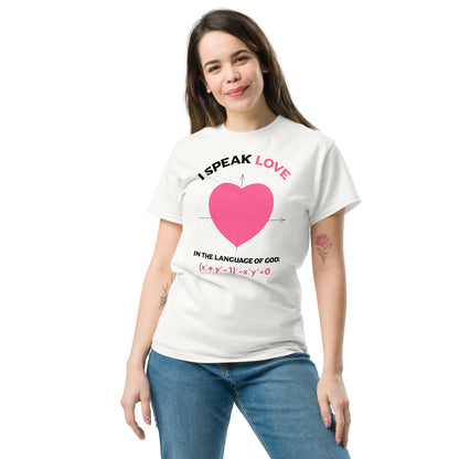 Unisex classic tee - I Speak Love 1