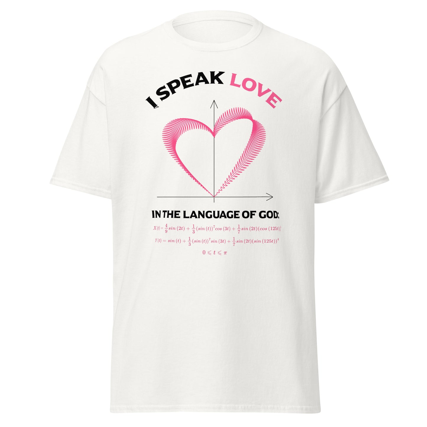 Unisex classic tee - I Speak Love 3